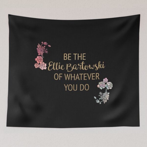 Item preview, Be the Ellie Bartowski of Whatever You Do   designed and sold by CortexShirts.