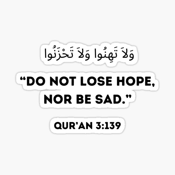 do-not-lose-hope-nor-be-sad-quran-sticker-for-sale-by-islamart