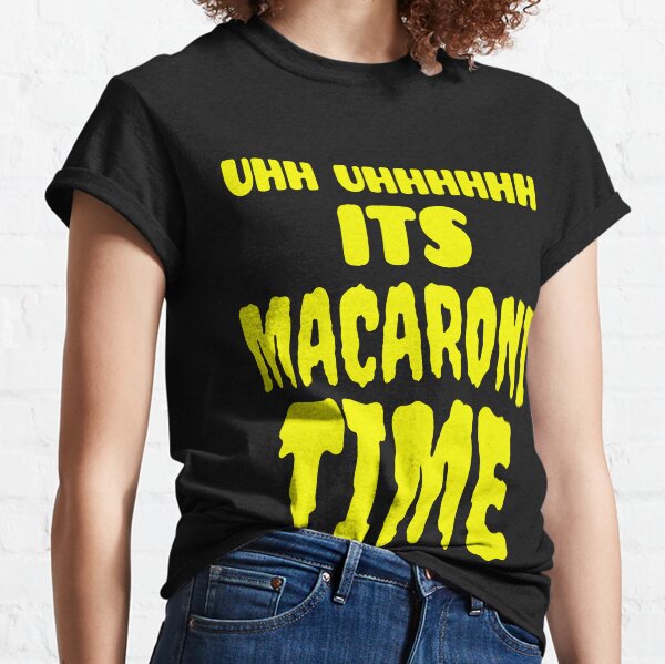 Macaroni Time Merch &amp; Gifts for Sale | Redbubble