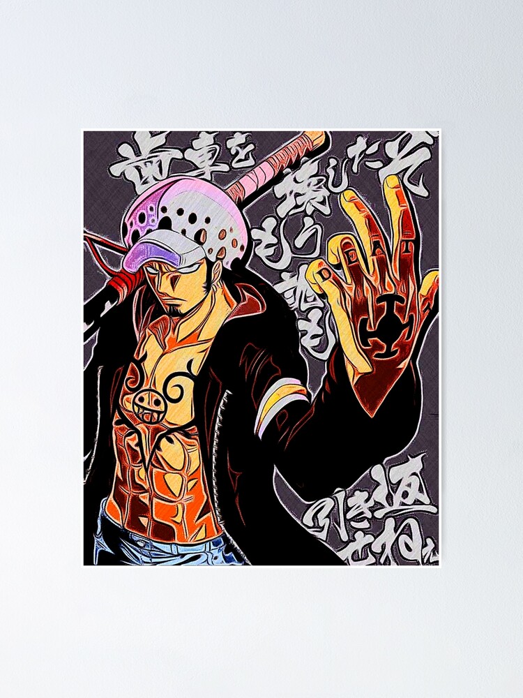 Trafalgar D. Water Law / OP OP No Mi (Gura Gura No.mi ) / Robin Devil Fruit  / Sweatshirt and Sweaters and Hoodie and Magnet Stickers and Posters.  Poster for Sale by ZaqGum