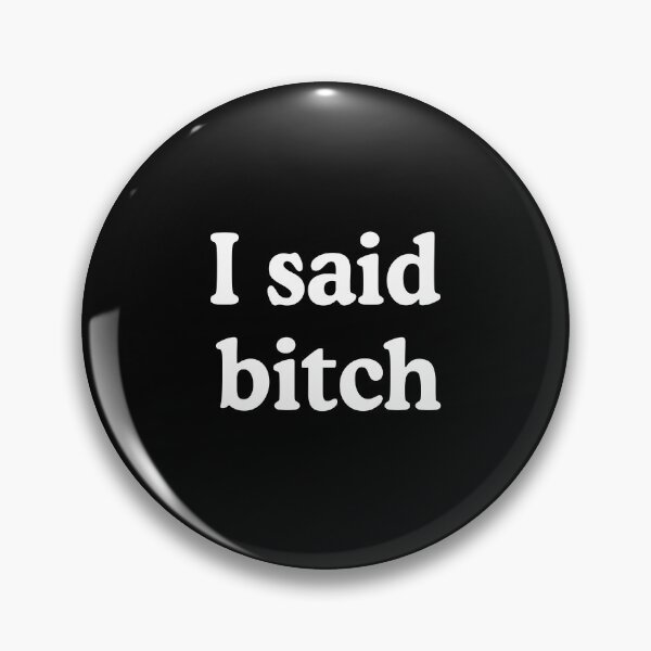 Item preview, I Said Bitch Key and Peele designed and sold by allysmar.