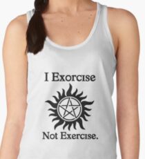 I Exorcise Not Exercise. Women's Tank Top