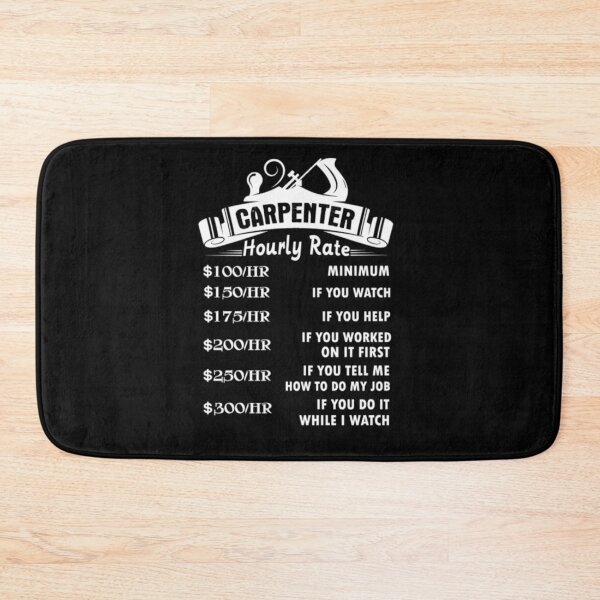 Item preview, Carpenter Hourly Rate Tee designed and sold by aryagiri.