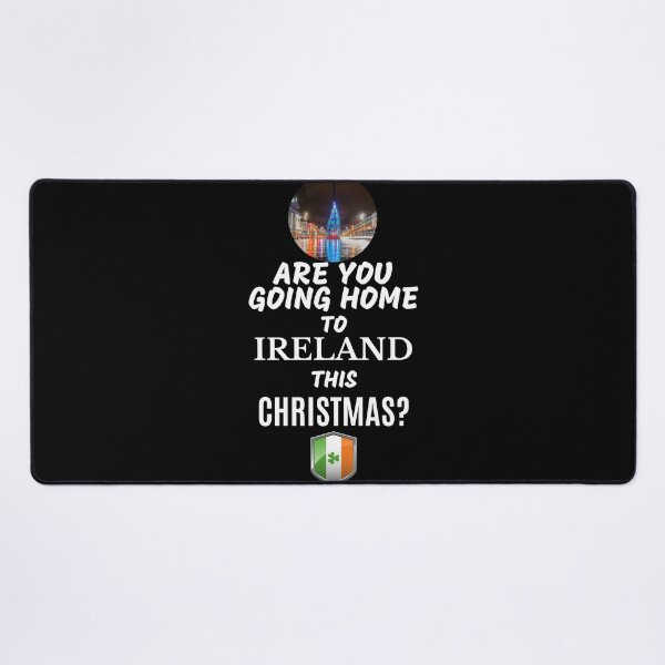 Item preview, Are You Going Home To Ireland This Christmas designed and sold by OliDesigns.