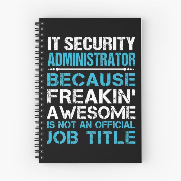 Item preview, It Security Administrator T Shirt - Freaking Awesome Job Gift Item Tee designed and sold by oetate4774.