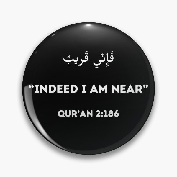 Item preview, Indeed I am Near Quran designed and sold by IslamArt.