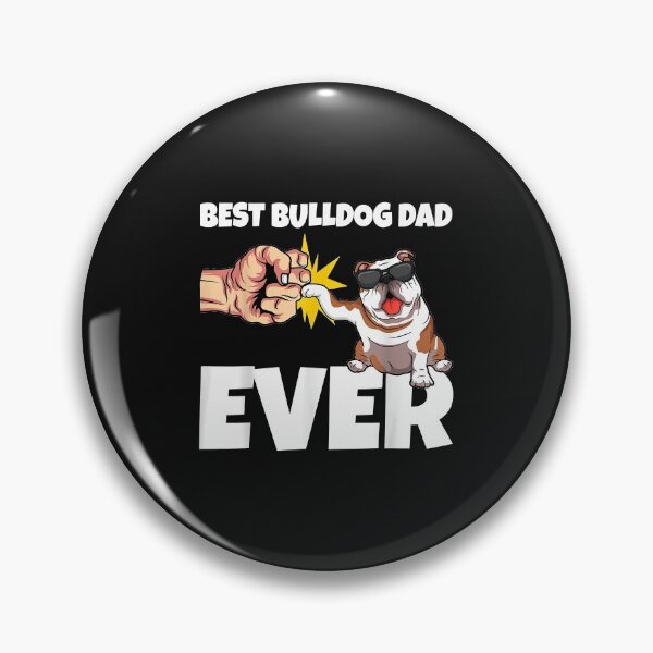 Item preview, Best Bulldog Dad Ever Funny English Bulldog Dog Gift designed and sold by Melle123234.