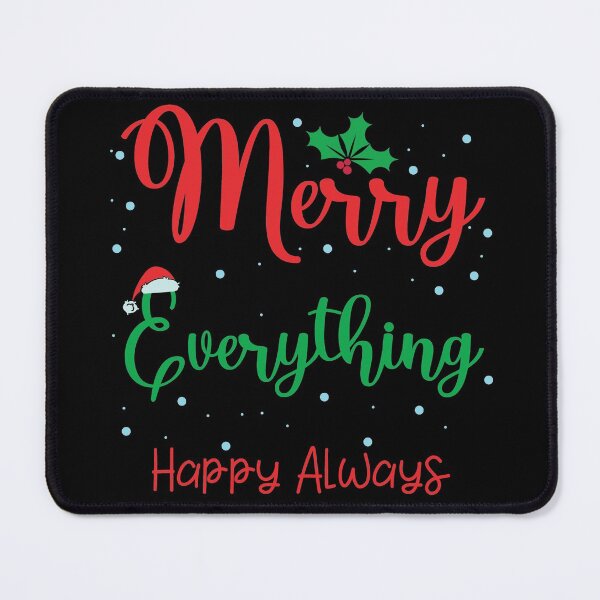 Item preview, merry everything happy always designed and sold by OzyManDiaS90.