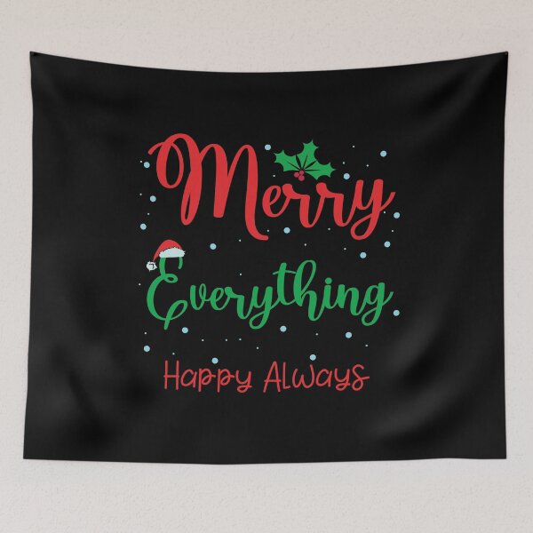 Item preview, merry everything happy always designed and sold by OzyManDiaS90.