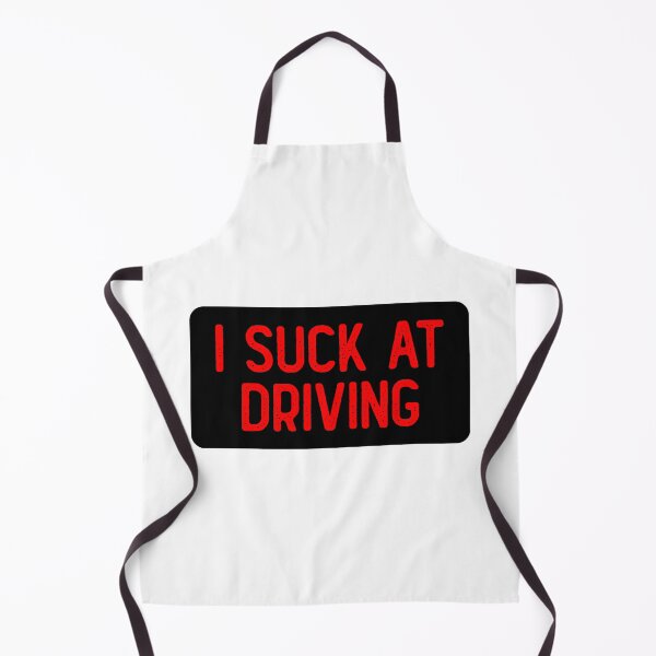 Item preview, I Suck At Driving Funny Biker designed and sold by Sour Soul.