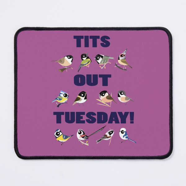 Item preview, Tits Out Tuesday designed and sold by Green Humour.