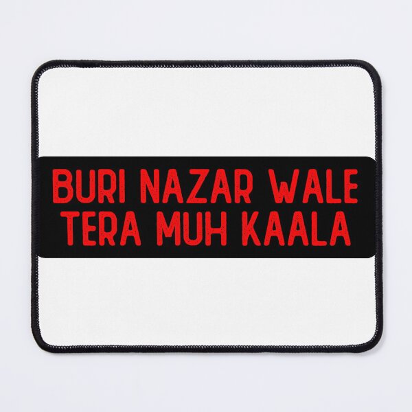 Item preview, Buri Nazar Wale Tera Muh Kaala Funny Truck designed and sold by Sour Soul.