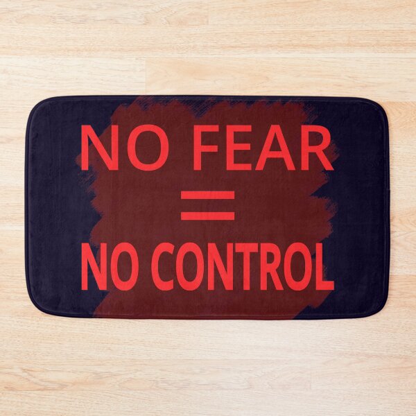 Item preview, No Fear = No Control designed and sold by tuzlay.