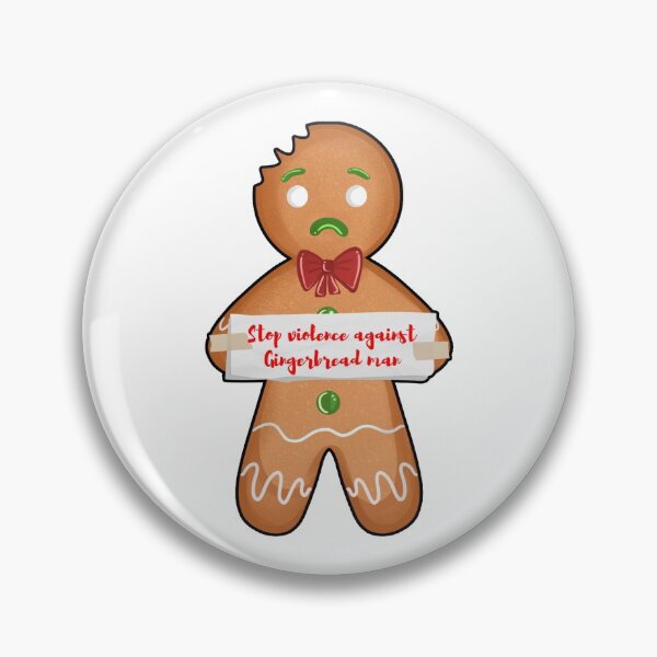 Item preview, Stop violence against Gingerbread Man designed and sold by andrei49387.
