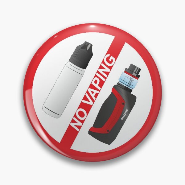 No Vaping Sign Pins and Buttons for Sale | Redbubble