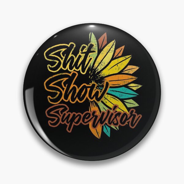 Item preview, Shit Show Supervisor Funny Messy Bun Retro Vintage Sunflower Distressed Style designed and sold by niftee.