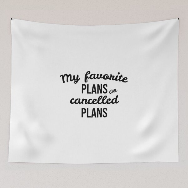 Item preview, My favorite plans are cancelled plans, Introvert, Antisocial designed and sold by cyhdesign.