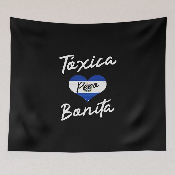 Item preview, Toxica Pero Bonita For A Salvadorian Pride Lover designed and sold by Nessshirts.