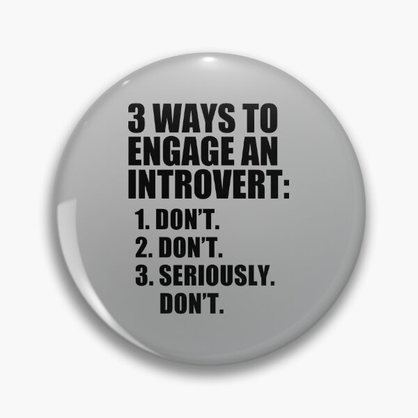 Item preview, funny introvert sarcastic offended saying 3 WAYS TO ENGAGE AN INTROVERT gift  Birthday Meme Girlfriend boyfriend designed and sold by joygift369.