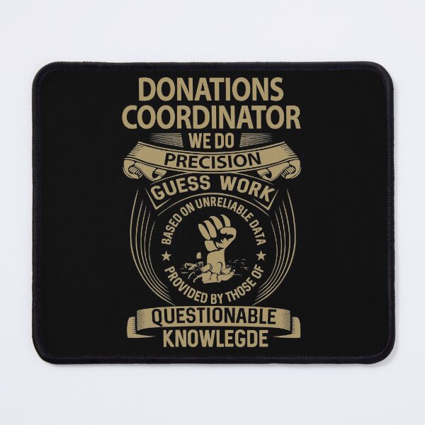 Item preview, Donations Coordinator T Shirt - We Do Precision Job Gift Item Tee designed and sold by paneczkopat.
