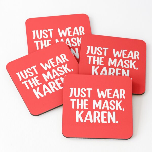 Item preview, Just Wear the Mask, Karen designed and sold by Mr Wolf.