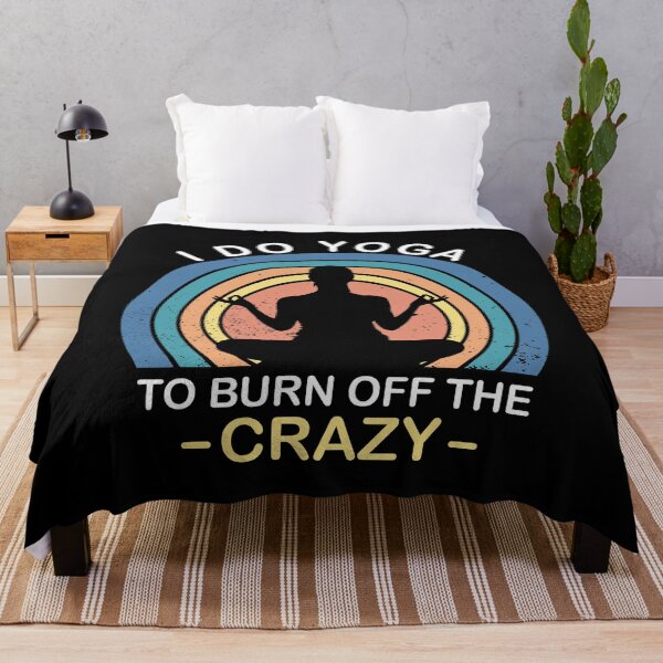 Item preview, Funny Yoga - I do yoga to burn off the crazy designed and sold by BuxomBabe21.