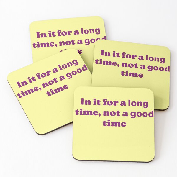 Item preview, long time > good time designed and sold by DaganSays.