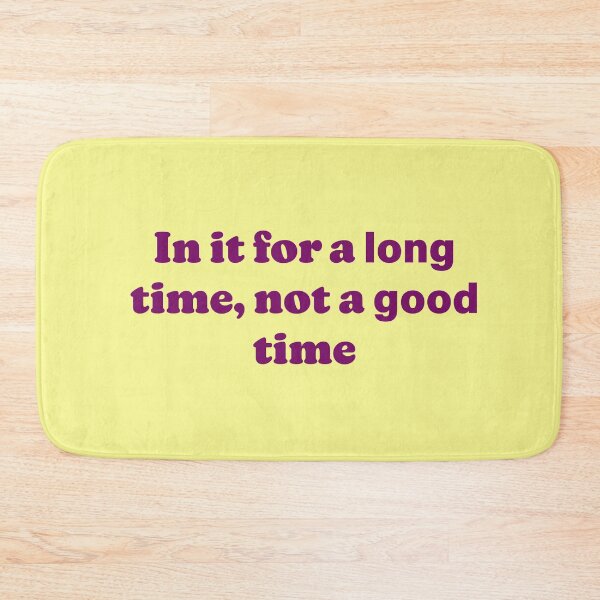 Item preview, long time > good time designed and sold by DaganSays.