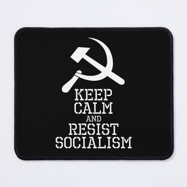 Item preview, Keep Calm And Resist Socialism - Anti Communism designed and sold by Styrman.
