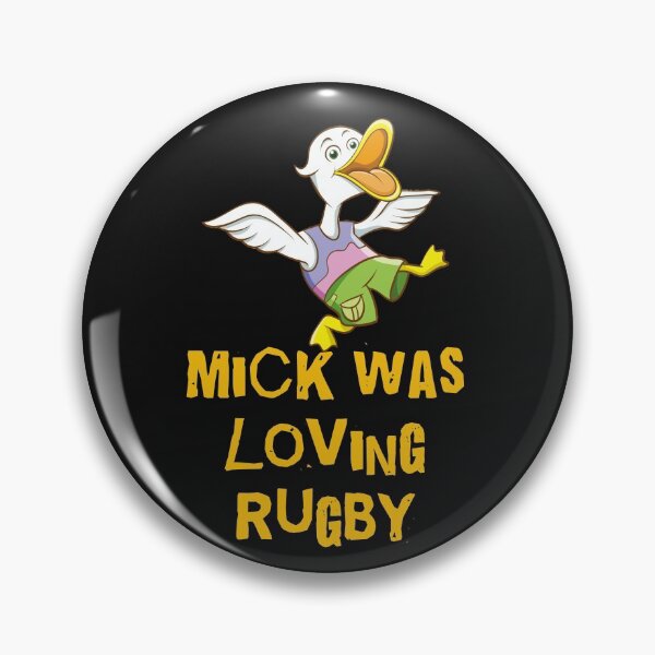 Item preview, Mick was loving rugby designed and sold by Areashor.