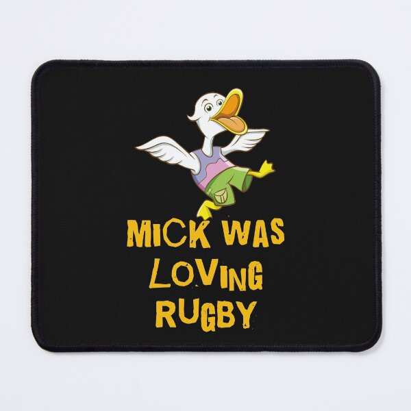 Item preview, Mick was loving rugby designed and sold by Areashor.