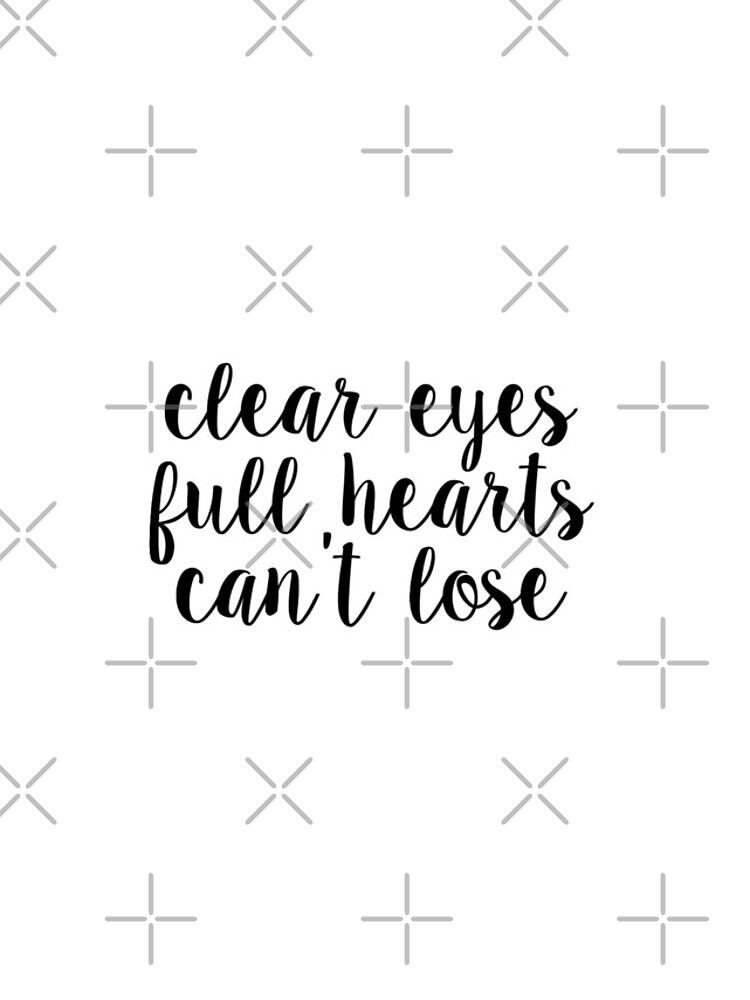 "clear eyes full hearts cant lose script" iPhone Case for Sale by