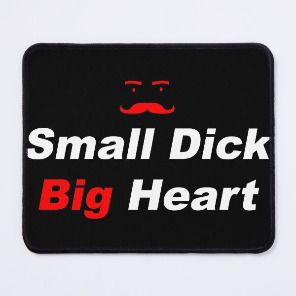 Item preview, Small Dick Big Heart Shirt - Say Funny Gift Best sellers designed and sold by Rnut.