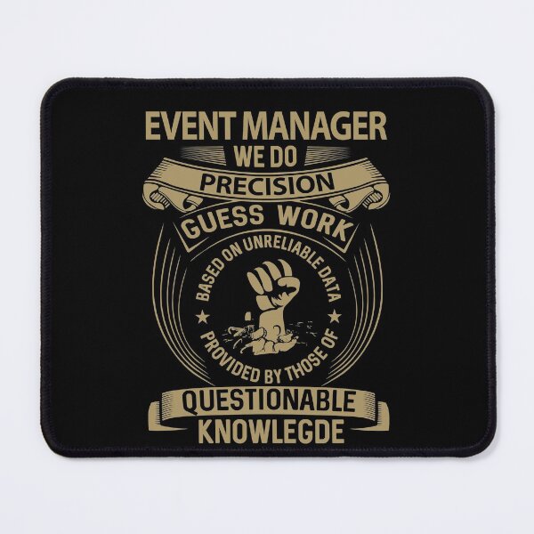 Item preview, Event Manager T Shirt - We Do Precision Job Gift Item Tee designed and sold by smueller39.