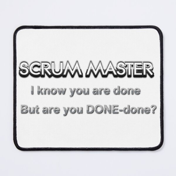 Item preview, Scrum Master Done designed and sold by benandfreya.