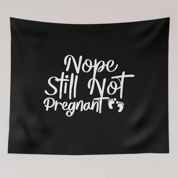 Item preview, Nope Still Not Pregnant , Funny Christmas , Funny Thanksgiving , Funny Holiday Tee, Not Pregnant 																 designed and sold by plussorn.