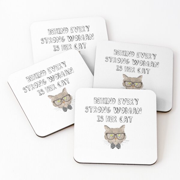 Item preview, Behind Every Strong Woman Is Her Cat designed and sold by Zyphrost ★★★★★ (✔).