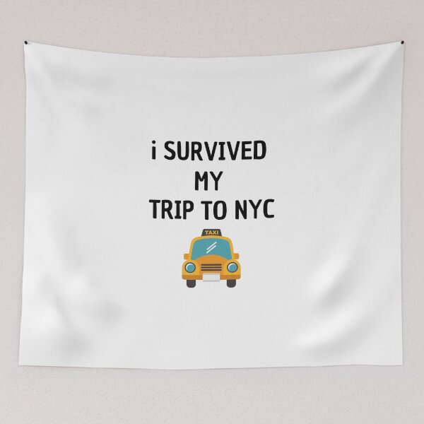 Item preview, I Survived My Trip to New York City designed and sold by dress-in.