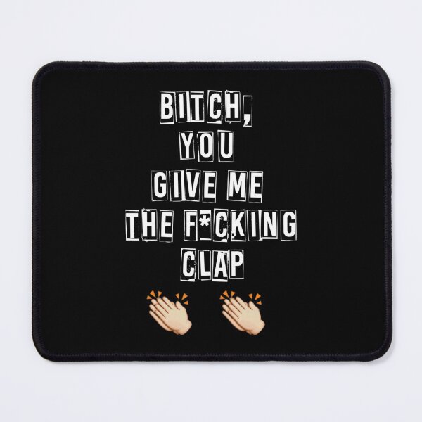 Item preview, fcking clap - FIR – white designed and sold by Jaalawelch.