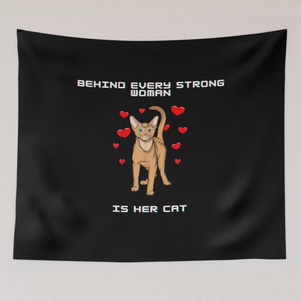 Item preview, Behind Every Strong Woman Is Her Cat designed and sold by Zyphrost ★★★★★ (✔).