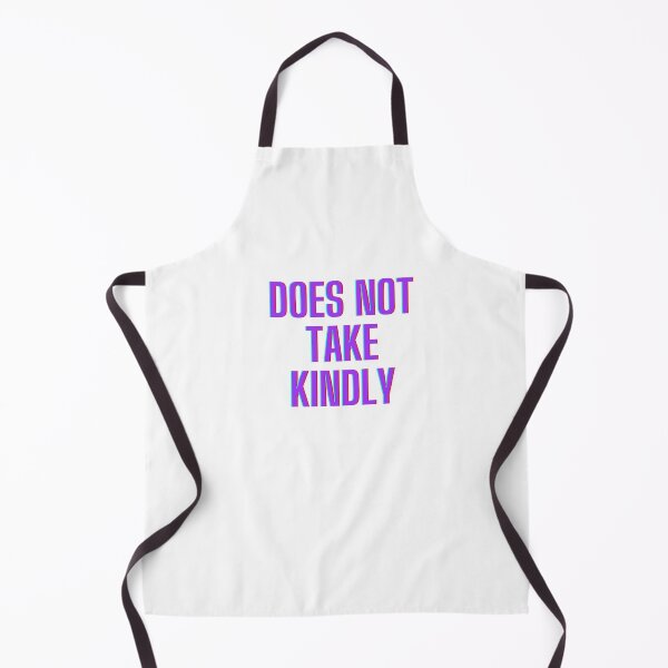 Item preview, Does not take kindly designed and sold by TheS3nate.