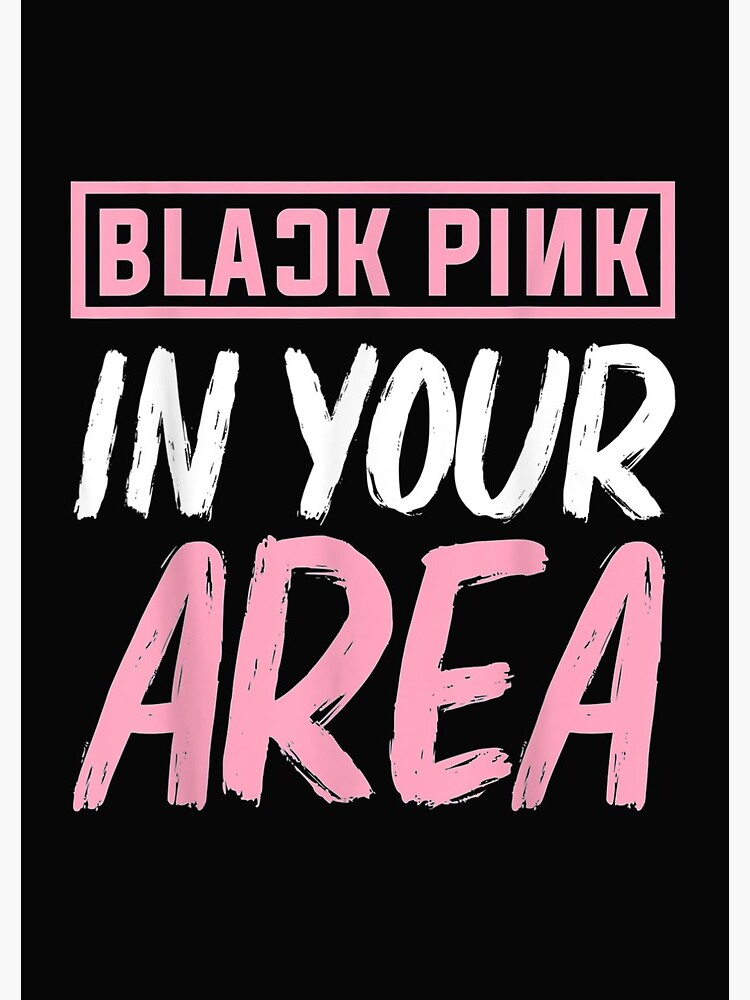 BLACKPINK, Blackpink In Your Area HD phone wallpaper | Pxfuel