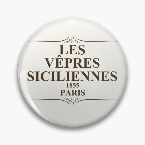 Item preview, Les Vêpres Siciliennes designed and sold by ixrid.