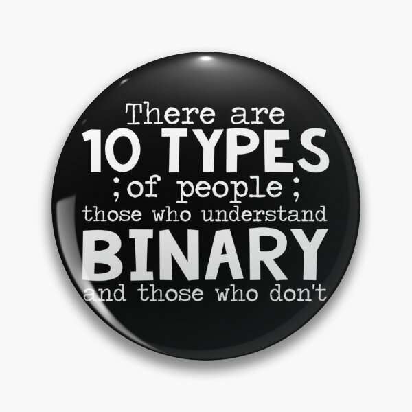 Item preview, Funny Works Coder Joke Programming Binary Computer Scientist Programmer designed and sold by LKTankdesign.