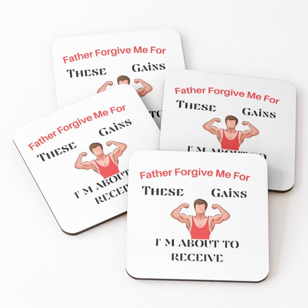 Item preview, Father Forgive Me For These Gains designed and sold by dress-in.