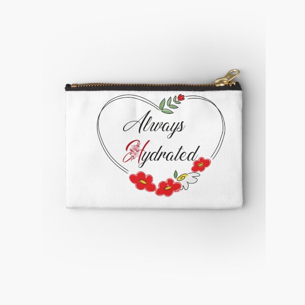 Item preview, Always Hydrated, funny quote, Gift girl designed and sold by aydidi.