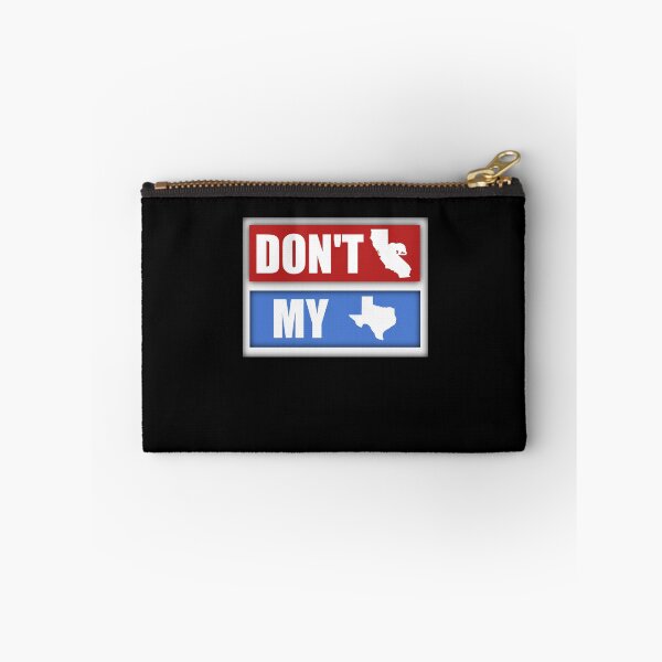 Item preview, Don't California My Texas  designed and sold by SarahMohanad.