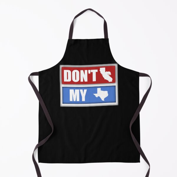Item preview, Don't California My Texas designed and sold by SarahMohanad.