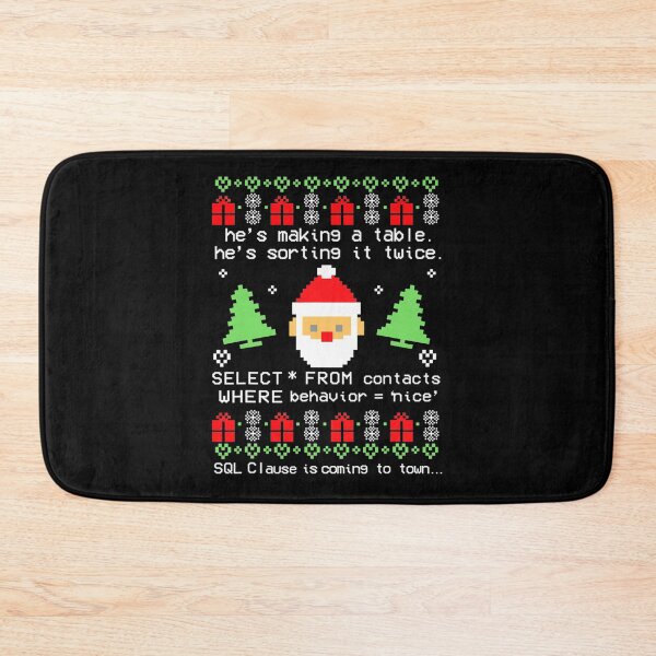 Item preview, Funny Works Coder Santa Claus SQL Clause Is Coming To Town Christmas designed and sold by LKTankdesign.