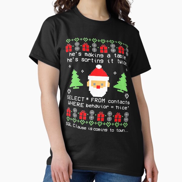 Item preview, Funny Works Coder Santa Claus SQL Clause Is Coming To Town Christmas designed and sold by LKTankdesign.